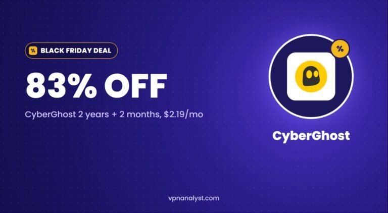 CyberGhost Black Friday Deal: 83% Off ($2.19/mo)