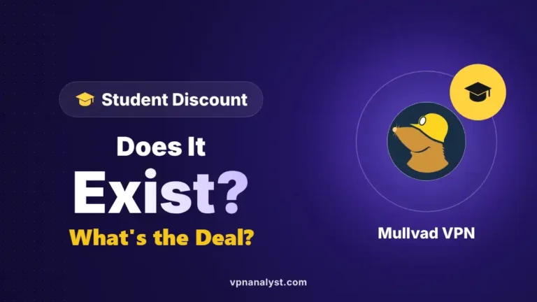 Mullvad VPN Student Discount: Does It Exist? What Deal?