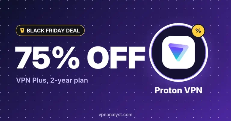 Proton VPN Black Friday Deal: 75% Off ($2.49/mo)