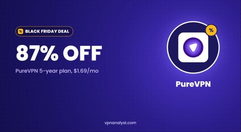 PureVPN Black Friday Deal: 87% Off ($1.69/mo)